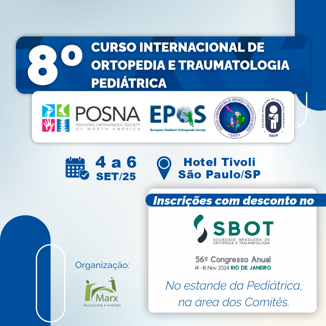 8º Curso Internacional de Ortopedia e Traumatologia Pediátrica