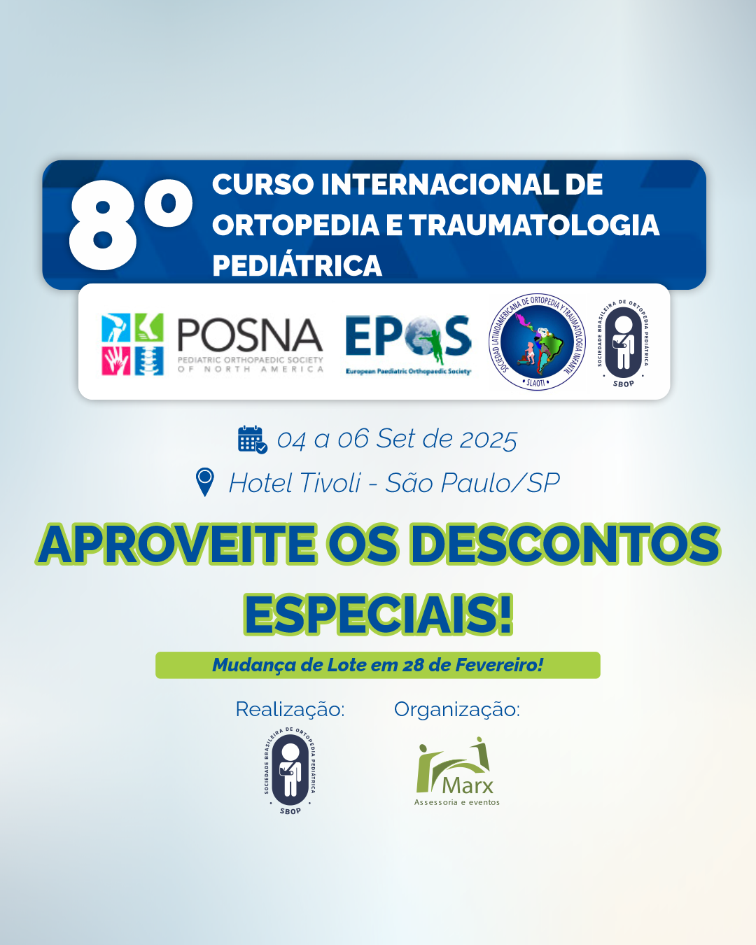 8º Curso Internacional de Ortopedia Pediátrica POSNA/EPOS