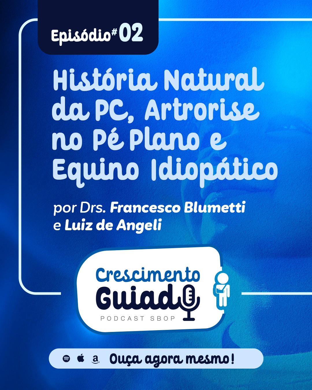 O segundo epis&oacute;dio do Crescimento Guiado j&aacute; est&aacute; no ar!